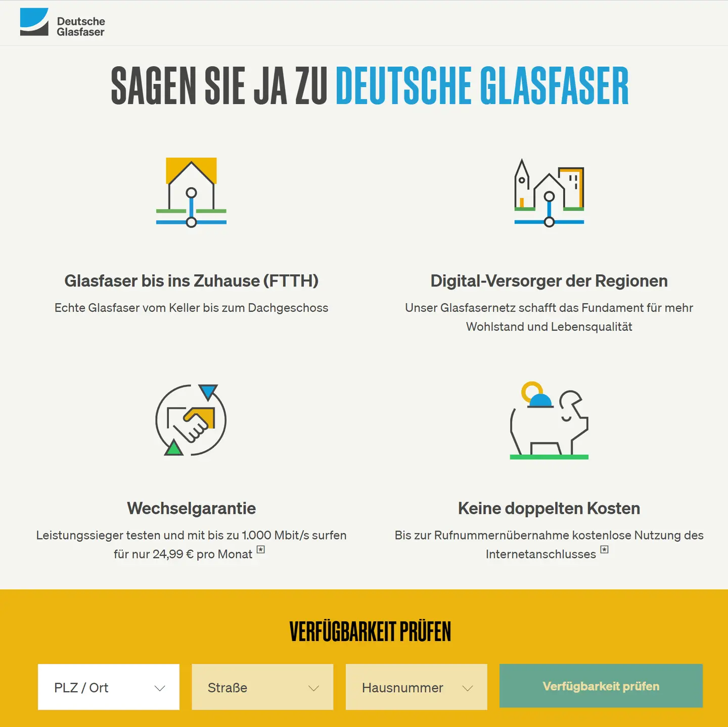 Logo Deutsche Glasfaser, Slogan: Sagen Sie Ja zu Deutsche Glasfaser, 4 Icons mit Beschreibung zu FTTh, DigitalVersorger, Wechselgarantie und keine doppelten Kosten (*)